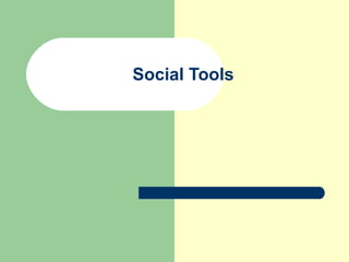 Social Tools 