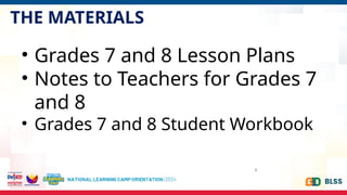 THE MATERIALS
4
• Grades 7 and 8 Lesson Plans
• Notes to Teachers for Grades 7
and 8
• Grades 7 and 8 Student Workbook
 