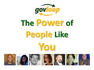 The Power of
People Like
You
 