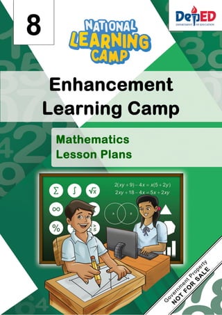 8
Enhancement
Learning Camp
Mathematics
Lesson Plans
 