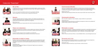 Colección “The Essentials”
Ser un líder
Los gestores no tienen que tener, necesariamente, una personalidad magnética y poderosa para liderar
de manera efectiva a sus equipos. Lo que importa de verdad es saber cuánto depende su liderazgo de la
habilidad para motivar a la gente.
En este curso, los gestores aprenderán los factores de los que depende el liderazgo:
Valorar el trabajo,Valorar a las personas,Valorar el equipo,Toma de decisiones.
Asesoría
Casi todos los gerentes tendrán que vérselas con equipos cuyos problemas personales afectan a su
rendimiento. Necesitan saber hacer y sensibilidad para conducir este tipo de situaciones. Este curso
presenta técnicas de asesoramiento y escucha activa para gestores.
Claves de este curso:
Preparando el escenario para el asesoramiento, Una reunión de asesoramiento, Escucha activa.
Tratar con el absentismo
El absentismo representa para las empresas un coste en ingresos que se cuenta por miles de millones.
Pero cuando una persona llama para decir que está enferma, no signiﬁca necesariamente que esté
indispuesta.
Los gestores pueden manejar este tema tan sensible en tres simples fases:
Reconocer el absentismo, Razones para el absentismo, Soluciones para el absentismo.
Desarrollar el trabajo en equipo
Entender la importancia de la preparación y aprender a hacerlo es una parte fundamental del trabajo
de un gestor. Con la formación adecuada, los gestores pueden mejorar el rendimiento y motivación
del personal. La preparación es una herramienta valiosísima para desarrollar a la vez a los individuos y
al negocio.
Conocimientos clave:
Poniendo a punto la preparación, Objetivos de la preparación, Sugerencias para la preparación,
Proponiendo metas SMART.
Formación cara a cara
Este curso presenta las técnicas de la formación cara a cara. Explica la importancia que, para gestores y
líderes de equipo, tienen las habilidades de formar a las personas a su cargo.
Claves de este curso:
Formando en contexto, Formando paso a paso, Formando a través de la práctica.
Conversaciones delicadas
Informar a los empleados de que su rendimiento no es bueno, de que no obtendrán ese aumento que
han pedido o que se les ha negado un ascenso son situaciones que asustan a cualquier gestor. Manejar las
conversaciones complicadas con empleados rechazados o abatidos es una habilidad de liderazgo.
Módulos de este curso:
Dando malas noticias, preparación; Dando malas noticias, escuchar; Dando malas noticias, limitar el daño.
Gestionando la disciplina
Este curso ayuda a los gestores a tratar la disciplina y manejar problemas de comportamiento.
Claves de este curso:
Disciplina, analiza los hechos; Soluciones a los problemas de disciplina; Las razones tras los problemas de
disciplina; Manejar problemas de comportamiento.
Motivando a tu equipo
Si fueses capaz de empoderar a tu equipo incrementando la comunicación y compartiendo más información,
podrías mejorar la motivación y productividad de los que trabajan para ti. Esto se consigue escuchando,
manteniendo a la gente informada, aprendiendo a medir el rendimiento y ofreciendo apoyo y elogios.
Puntos clave:
Motivar a través de la información, Motivar a través del feedback, Motivar a través del elogio, Escucha activa.
 