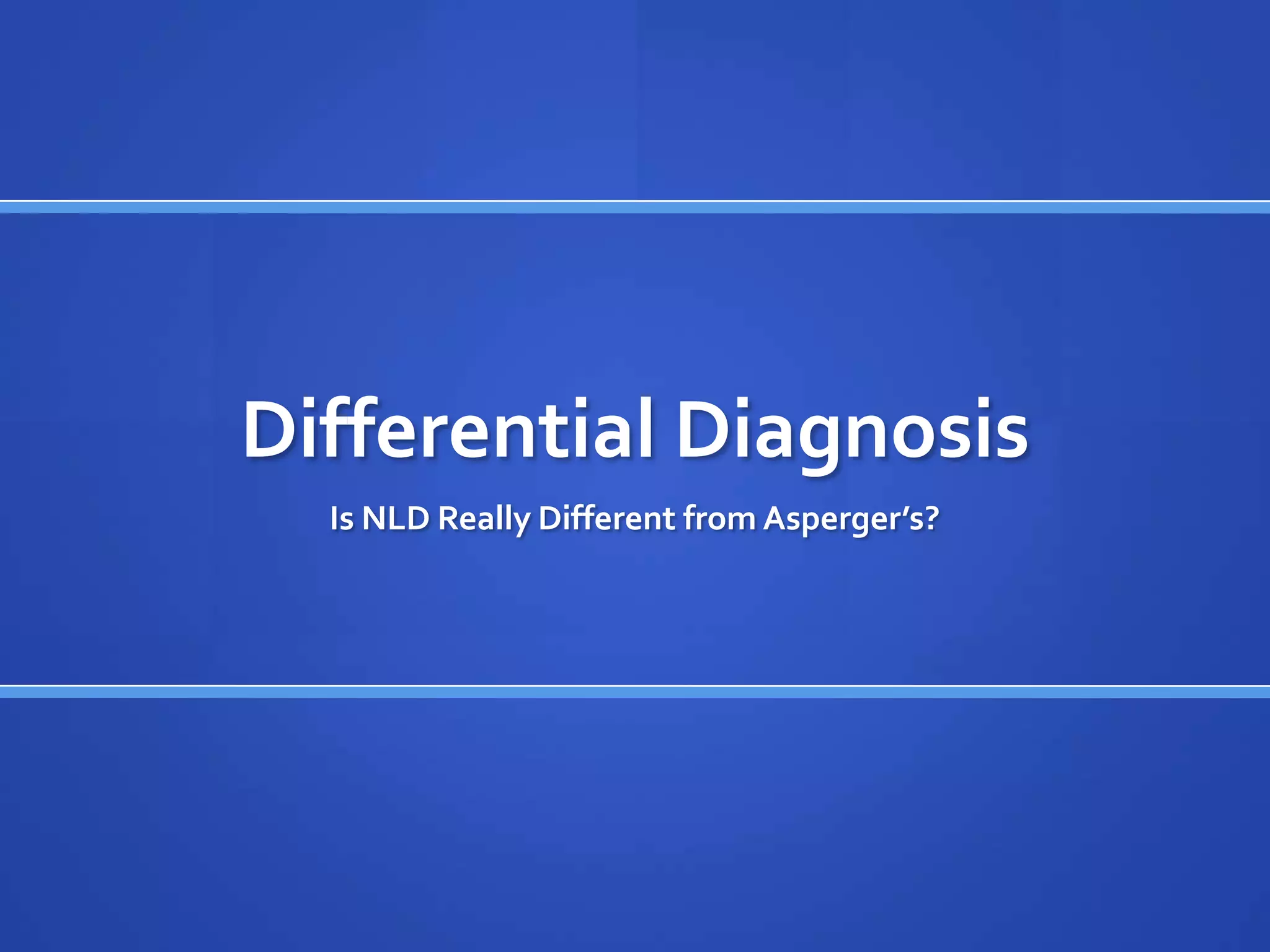 Theory of MindWhat about children with NLD?