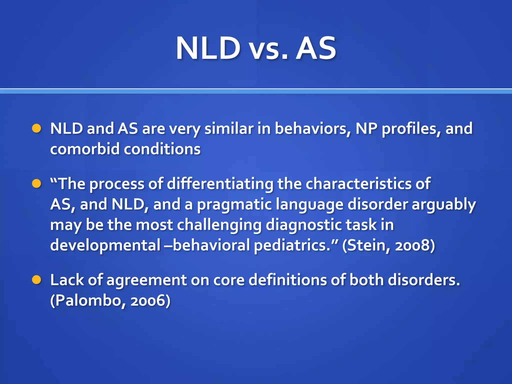Theory of MindFalse-Belief TestChild No studies of False-Belief Test performance for kids with NLD