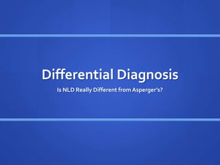 Theory of MindWhat about children with NLD?