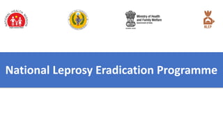 National Leprosy Eradication Programme
 