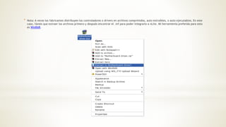 * Nota: A veces los fabricantes distribuyen los controladores o drivers en archivos comprimidos, auto extraíbles, o auto ejecutables. En este
caso, tienes que extraer los archivos primero y después encontrar el .inf para poder integrarlo a nLite. Mi herramienta preferida para esto
es WinRAR.
 
