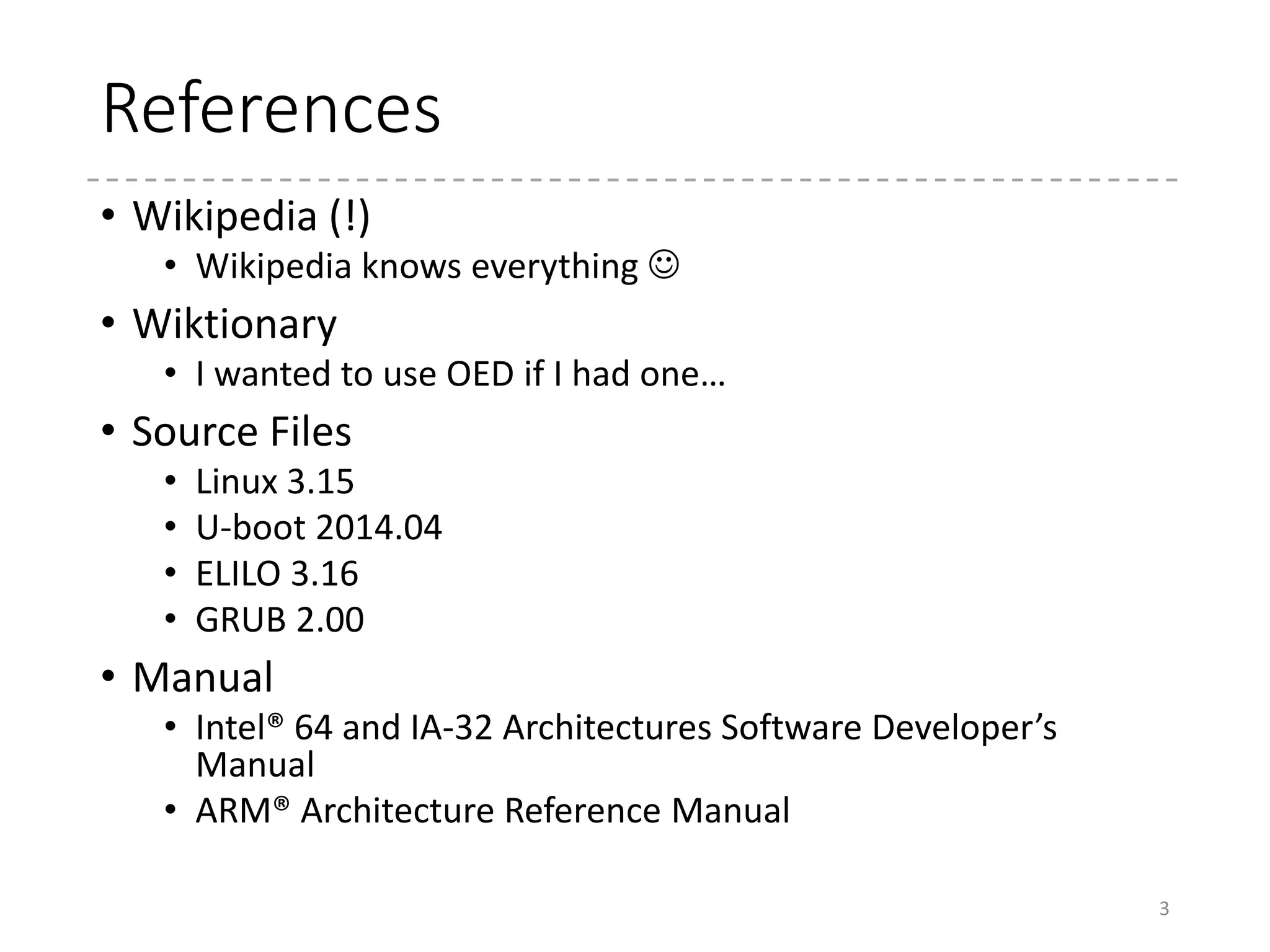 1. Booting “what’s boot”
3
 