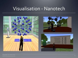 Visualisation - Nanotech<br />15<br />Copyright Tim Jones 2010   communicatescience.com<br />