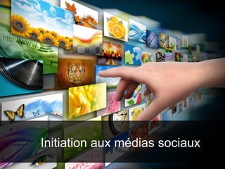 Initiation aux médias sociaux
 