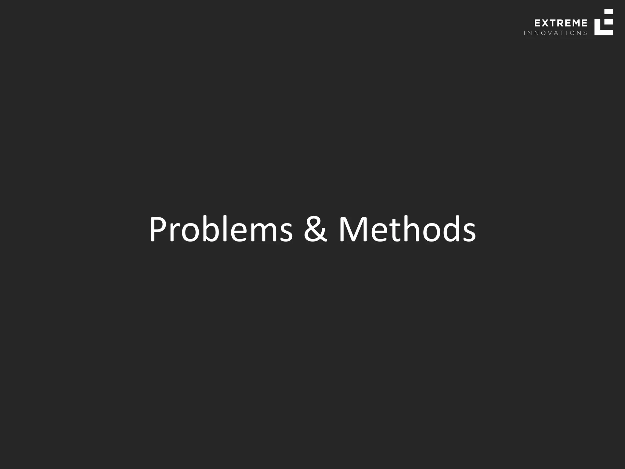 Problems & Methods
 