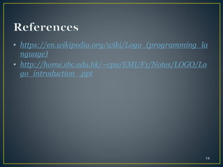 Logo Programming language | PPTX | Programming Languages | Computing