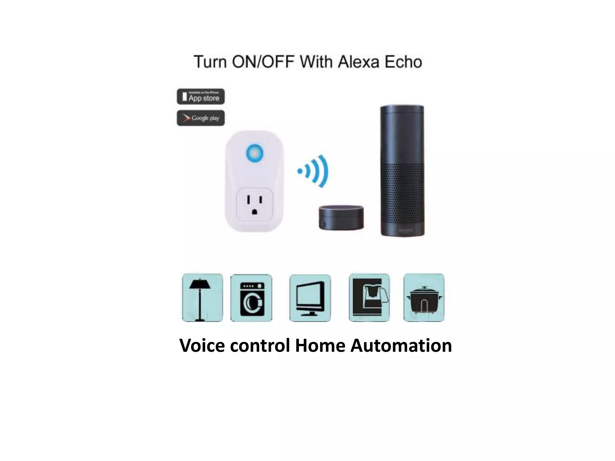 Voice control Home Automation
 