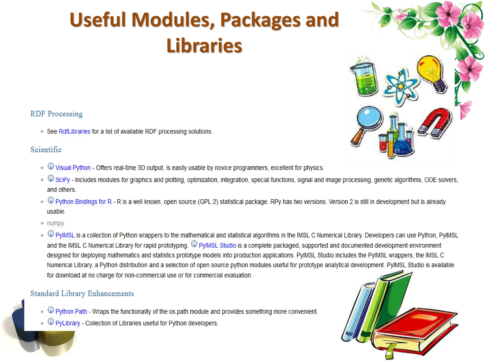 Useful Modules, Packages and Libraries 