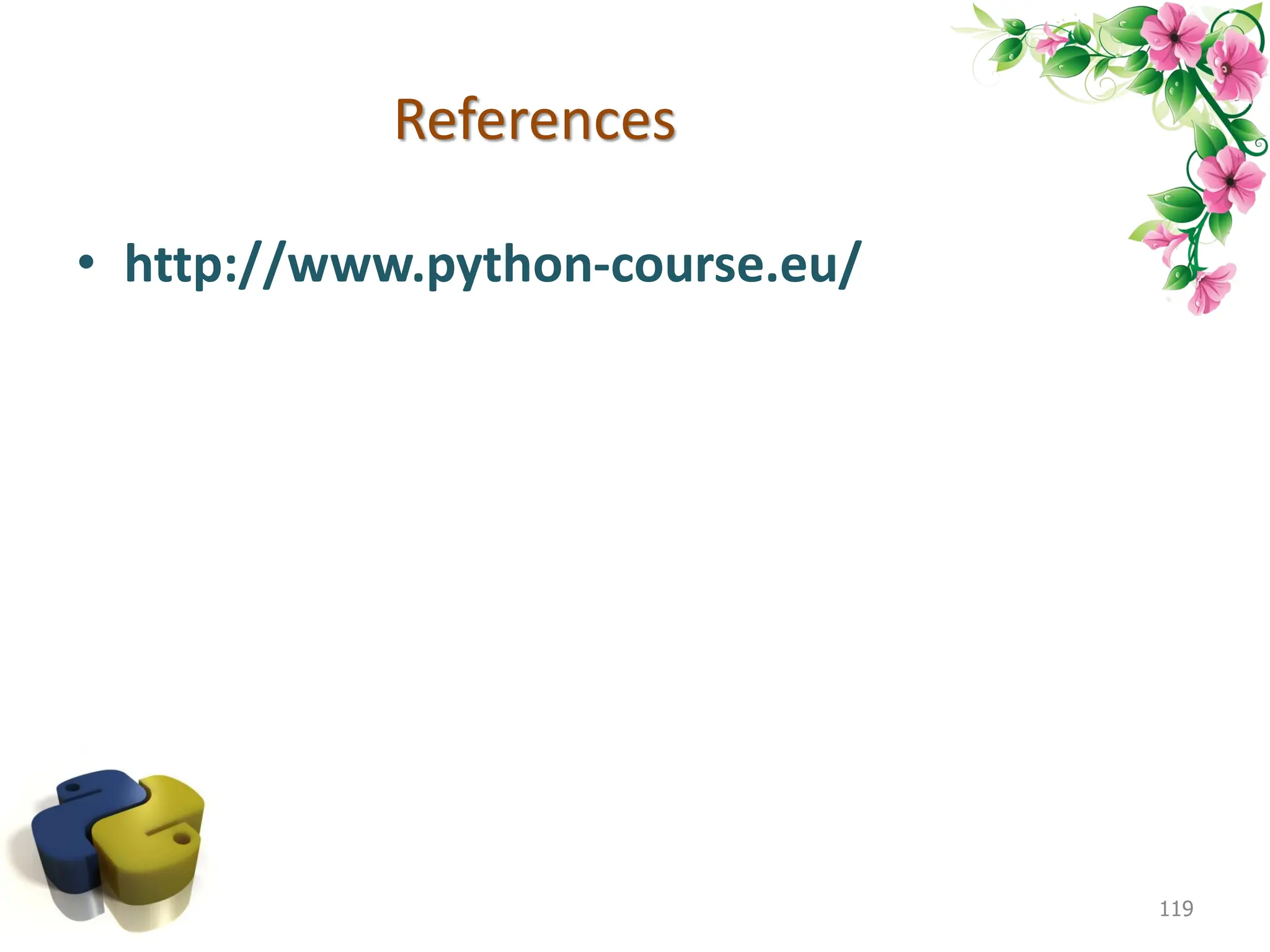 References • http://www.python-course.eu/ 119 