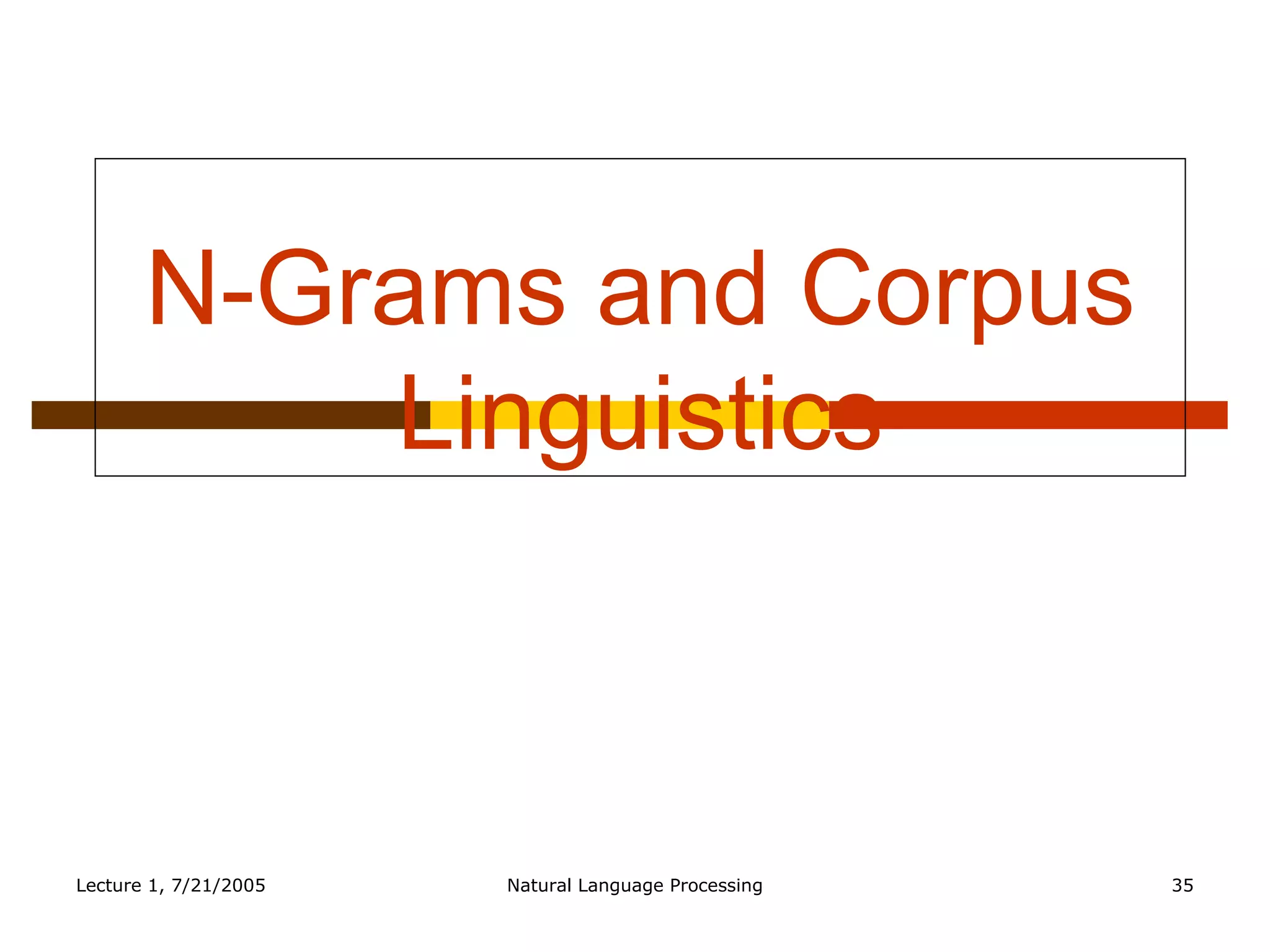 N-Grams and Corpus Linguistics 