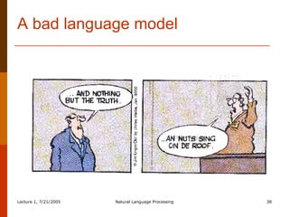 A bad language model Herman is reprinted with permission from LaughingStock Licensing Inc., Ottawa Canada.  All rights reserved. 