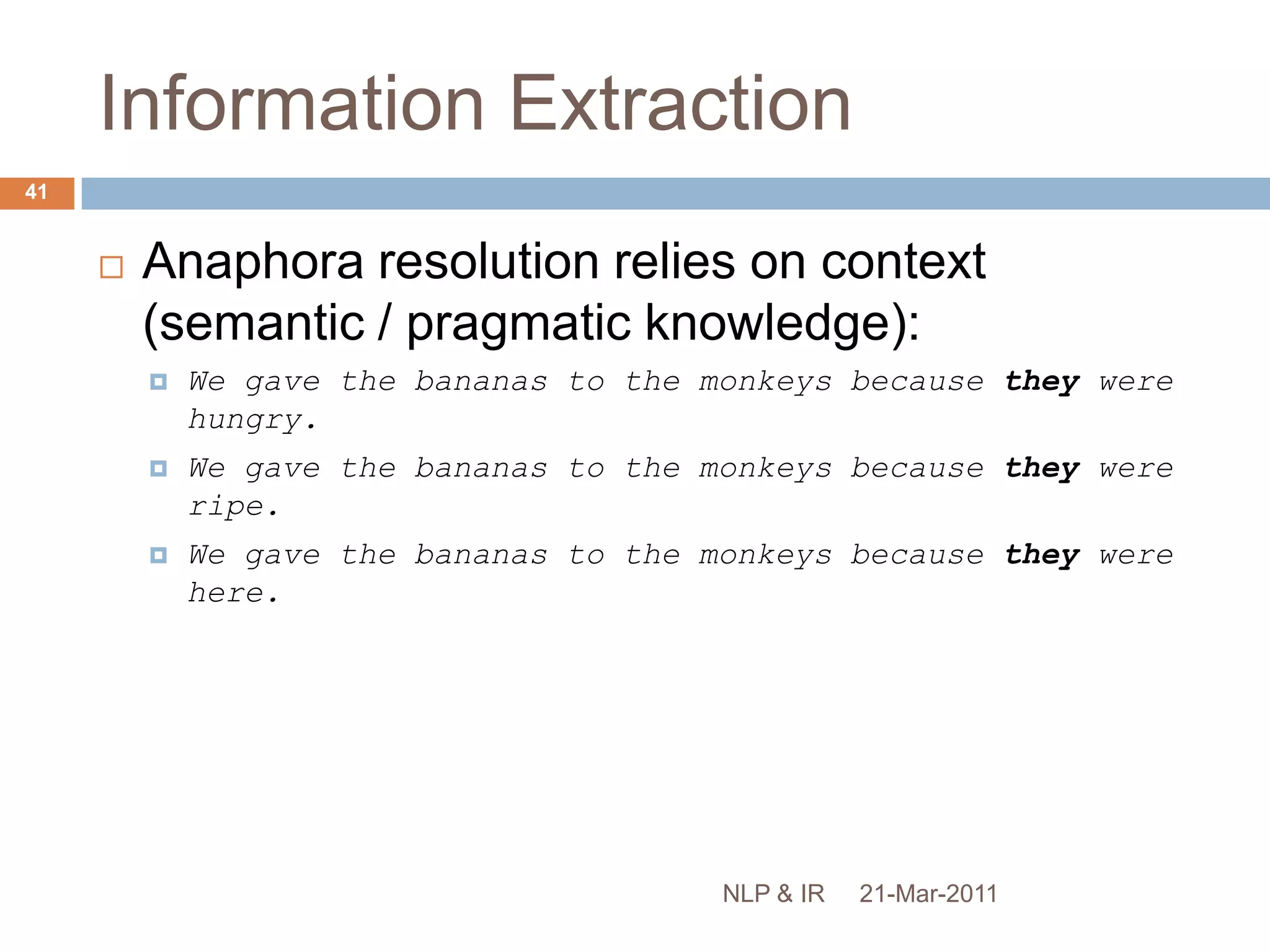 IE Example: Yahoo Search Assist21-Mar-201139NLP & IR