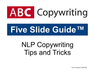 Five Slide Guide™ NLP Copywriting Tips and Tricks 