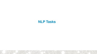 NLP Tasks
 