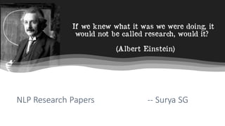 NLP Research Papers -- Surya SG
 