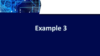 Example 3
 
