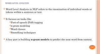 Word Analysis Example NLP UNIT 2 presentation on word analysis | PPTX