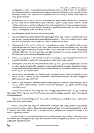 Institute of Land and Disaster Management 
tim-[n-¨n-cn-t¡-­Xpw 
AXv Un.-FÂ.-Hmbv¡p e`n-¡p-t¼mÄ At±lw (nb-a-h-Ip-¸nsâ) 22.6.2009 se 7812/_n3/2009 
F¶ kÀ¡p-e-dnsâ ASn-Øm--¯nÂ AXp ]cn-tim-[n-¡p-Ibpw AwKo-I-cn¨ ]{XnI bYm-k-abw Kh-s×âv ¹oU-dpsS/ 
AUz-s¡äv P-d-ensâ ]¡Â F¯p-¶p-sh¶pw Bh-iy-amb ]{XnI / A^n-U-hnäv tImS-Xn-bnÂ ^bÂ sN¿-s¸-Sp-¶p-sh 
Study material for Course on NLRMP 15 
¶pw Dd-¸m-t¡-­- 
Xp-am-Wv. 
4 (nb-a-h-Ip-¸nsâ) 22.6.2009 se 7812/_n3/2009 F¶ kÀ¡p-e-dnsâ ASn-Øm--¯nÂ FÂ.-G.-d-^-d³kv, sI.-FÂ.-kn., 
`qan-]-Xn-hv, dhyq dn¡-hdn XpS-§nb tIkp-I-fpsS S-¯n-¸nÂ Un.-FÂ.-Hm {]tXyIw Pm{KX ]men-¡-Ww. icn-bmb 
]{XnIbpw A^n-U-hnäpw tImS-Xn-bnÂ ^bÂ sN¿p-¶-Xnpw FÂ.-G.-B-IvSnsâ hIp¸v 28 G {]Im-c-apÅ At]£bpsS 
]cn-tim-[--bnepw FÂ.-G.-d-^-d³kv hn[n-I-fnÂ A¸oÂ ^bÂ sNbvXn-«n-Ãm¯ tIkp-I-fnÂ bYm-k-abw Un{In-¯pI 
sI«n-h¨v FIvkn-Iyq-j³ s]äo-j³ Hgn-hm-¡mpw {i²n-¡-Ww. 
5 tImS-Xn-b-e-£y-t¡kpIfnÂ bYm-k-abw XpSÀ-S-]SnsbSp-¡-Ww. 
6 sslt¡m-S-Xn-bntem kp{]ow tImS-Xn-bntem A¸oÂ ^bÂ sN¿p-¶-Xn-mbn PnÃm Ie-IvStdm Iogp-tZym-K-Ø-·mtcm AUz-s¡ 
äv P-d-ensâ nb-tam-]-tZ-i-¯n-mbn Bh-iy-s¸-«mÂ (nb-a-h-Ip-¸nsâ) 29.11.2008 se 19266/_n3/2008 F¶ kÀ¡p-eÀ 
{]Imcw sk{I-«-dn-b-änse `c-W-h-Ip-¸nÂn¶pw bpà-amb D¯-c-hp-IÄ e`y-am-¡-Ww. 
7 (nb-a-h-Ip-¸nsâ) 15.1.2010 se 22148/_n3/09 F¶ kÀ¡p-eÀ {]Imcw A¸oepw kvs]jyÂ eohv s]äo-jpw ^bÂ 
sN¿p-¶-Xn-epÅ Ime-Xm-akw XoÀ¨-bmbpw Hgn-hm-¡-Ww. Ie-Ivt{S-än-sebpw k_v Hm^o-kp-I-fn-sebpw kyq«v cPn-ÌÀ Ie- 
Ivt{S-äp kyq«v skÃnse kon-bÀ kq{]­v 
aptJ Un.-FÂ.-Hm bv¡v ]cn-tim-[-bv¡v kaÀ¸n-¡-Ww. Ie-Ivt{S-äp kyq«v 
skÃnsâ {]hÀ¯--§Ä Un.-FÂ.-Hm {Iao-I-cn-¡p-Ibpw FÃm tImS-Xn-t¡kv hnh-c-§Ä¡pw I¼yq-«-ssdkvUv tamWn-«- 
dnMv GÀs¸-Sp¯n XpSÀ-S-]-Sn-IÄ Bhn-jv¡-cn-¡p-¶-Xp-am-Wv.. 
8 1978 se tIcf Kh-s×âv em Hm^o-tkgvkv (n-b-a-hpw tkh--hy-h-Ø-Ifpw tIkp--S-¯n-¸pw)-dqÄknsâ A©mw Ap- 
_-Ô-¯nÂ nÀt±-in-¡p¶ kyq«v tm«okv cPn-ÌÀ Ie-Ivt{S-äp kyq«v skÃnÂ h¨p-t]m-tc-­- 
Xm-Wv. 
9 tImS-Xnbp¯-c-hpv S-¸m-¡Â nco-£n-¡p-¶-Xn-mbn tImS-Xn-b-e-£y-t¡kpIfpsS/ tImS-Xnbp¯-c-hpv S-¸m-¡ensâ 
Hcp cPn-ÌÀ Ie-Ivt{S-äp kyq«v skÃnÂ kq£n-t¡-­Xpw 
AXv ka-b-_-Ôn-X-ambn Un.-FÂ.-Hm ]cn-tim-[n-t¡-­- 
Xp-am-Wv. 
Cu cPn-ÌÀ icn-bmbn X¿m-dm¡n kq£n-¡p-¶ps- ­ 
¶pw hogvNI- Ä I­mÂ 
S]- Sn kzoIc- n¡- p¶- ps- ­ 
¶pw kyq«v skÃnse 
kon-bÀ kq{]­v 
Dd-¸p-h-cp-t¯-­- 
Xp-­v. 
10 FÂ.-G.-d^- -d³kv, tImS-Xnb- -e-£yw, dhyq dn¡-hdn XpS-§nb tIkp-I-fnÂ Khs- ×âv ]vfoUÀ/AUz-s¡äv P-dÂ F¶n-h- 
cp-ambn Un.-FÂ.-Hm ]Xn-hmbn _Ô-s¸«v sIm­n- 
cn-¡-Ww. kÀ¡m-cn-tebv¡v henb XpI-IÄ hkq-em-Im-pÅ tIkp- 
I-fnÂ {]tXyIw {i² h¨p-t]m-tc-­- 
Xm-Wv. 
11 kÀ¡mtcm PnÃm A[n-Im-cntbm I£n-bmb FÃm tImS-Xn-t¡-kp-I-fpsSbpw ]ptcm-KXn ]cn-tim-[n-¡m-pÅ {]Xn-amk 
tbmKw Un.-FÂ.-Hm I¬ho--dmbn PnÃm Ie-IvSdpsS A²y-£-X-bnÂ B PnÃ-bnse FÃm PnÃm-Xe DtZym-K-Ø-·m-scbpw 
tNÀ¯v IqtS-­- 
Xm-Wv. 
Unkv{SnIvSv em Hm^o-kÀ (Un.-FÂ.-Hm.) PnÃm Ie-IvSdpsS tcn-«pÅ nb-{´-W-¯n-em-bn-cn¡pw. sU]yq«n Ie-IvSÀamcpw 
kyq«v skÃnse kon-bÀ kq{]­pw 
tImS-Xn-t¡kv kw_-Ôn¨ ^b-ep-Ifpw X]m-ep-Ifpw Un.-FÂ.-Hm aptJ thWw PnÃm Ie- 
IvSÀ¡v Ab-bvt¡-­- 
Xv. 
PnÃm-t¡m-S-Xn, AUo-j-WÂ PnÃm-t¡m-S-Xn, k_v tImSXn F¶n-hn-S-§-fnse Kh-s×âv ¹oUÀamcpsS Hm^o-kp-IÄ Un.- 
FÂ.-Hm.bpsS taÂtm-«-¯n-em-bn-cn-¡pw. 
Unkv{SnIvSv em Hm^o-kÀ kyq«v cPn-ÌÀ hÀj-¯n-sem-cn-¡Â em sk{I-«-dn, emâv dhyq I½o-j-WÀ, dhyq sk{I-«-dn, 
F¶n-h-cpsS ]cn-tim-[-bv¡p ÂI-Ww. PnÃm Ie-IvSdpsS Iogn-epÅ Hm^o-kp-IÄ aq¶p-am-k-¯n-sem-cn-¡-se-¦nepw Un.-FÂ.- 
Hm ]cn-tim-[n¨v dnt¸mÀ«v PnÃm Ie-IvSÀ aptJ em sk{I-«-dn, emâv dhyq I½o-j-WÀ, dhyq sk{I-«-dn, F¶n-hÀ¡pw em (tam- 
Wn-«-dn-Mv) skÃn-tebv¡pw ÂI-Ww. þ 
kyq«p-IÄ, knhnÂ dn«v s]äo-j-p-IÄ, A¸o-ep-IÄ F¶n-h-bpsS Hcp kwbpà kw{Kl cPn-ÌÀ kyq«v skÃnÂ h¨p-t]m-cWw 
nÝn-X-s{]m-t^mÀa-bn-epÅ Hcp kyq«v cPn-ÌÀ Ie-Ivt{S-än-sebpw k_v Hm^o-kp-I-fn-sebpw ¢mÀ¡p-amÀ ]ptcm-KXn hnhcw 
Fgp-Xn-t¨À¯v kq£n-t¡-­- 
Xp-am-Wv. 
 