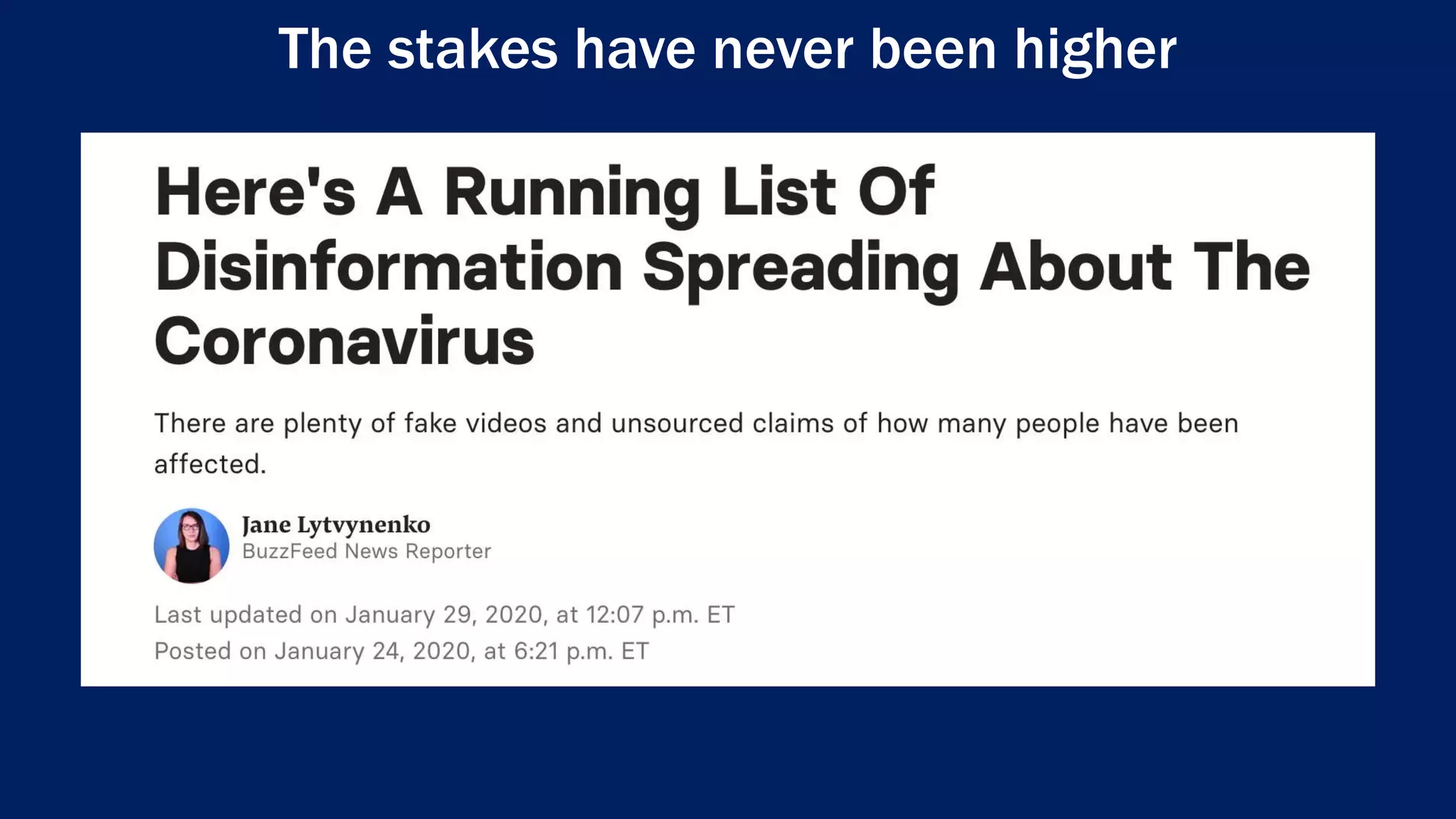 The stakes have never been higher
 