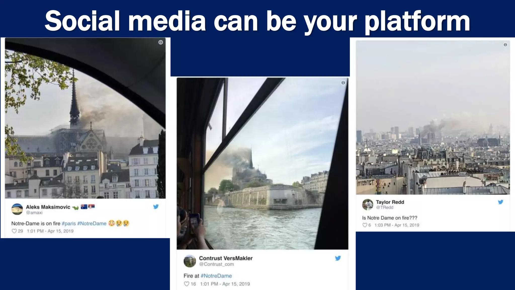 Social media can be your platform
 