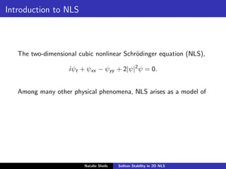 Soliton Stability of the 2D Nonlinear Schrödinger Equation | PDF