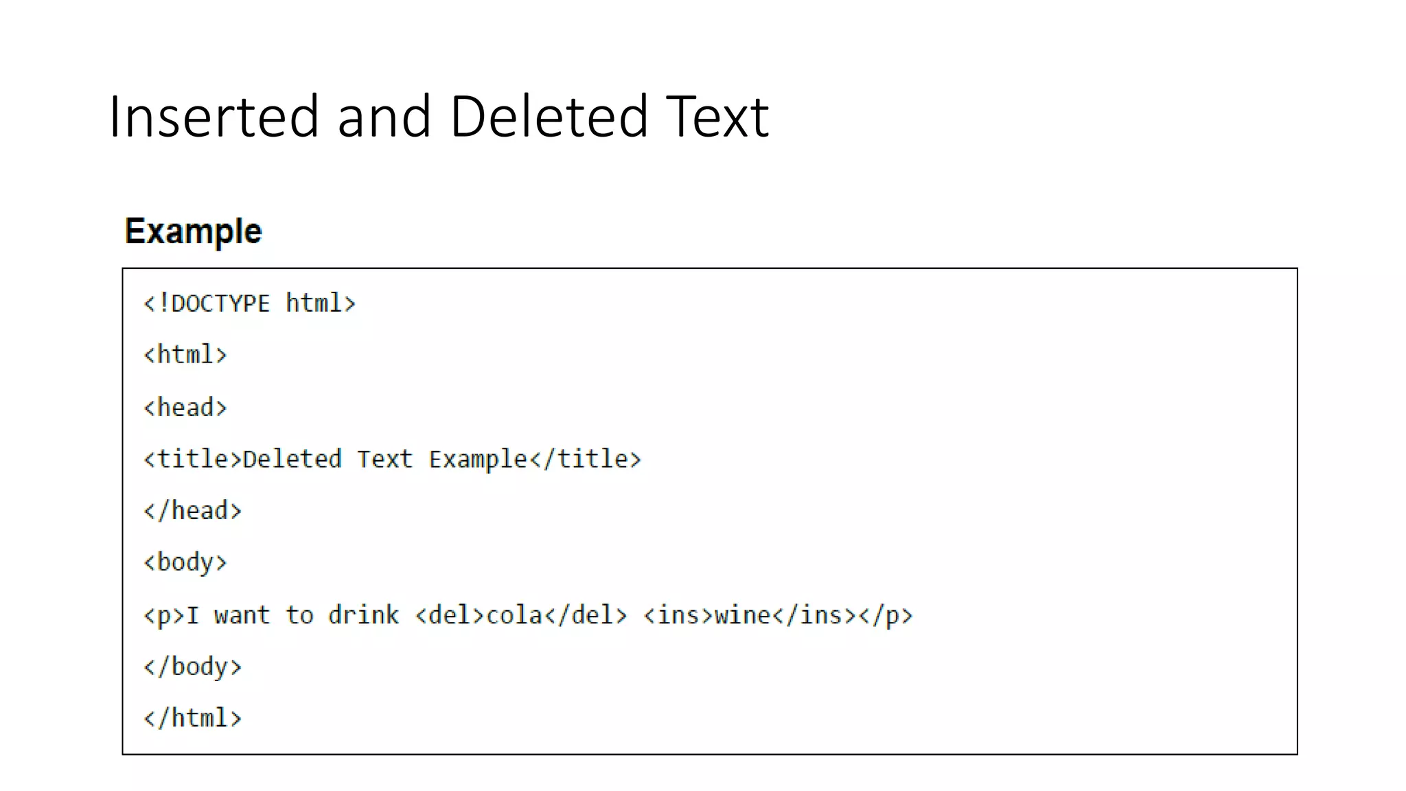 Inserted and Deleted Text
 