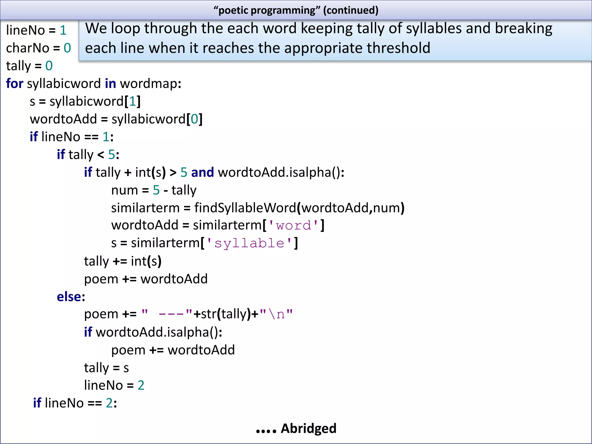 Inspired by a GitHub project “Haiku Finder” :https://github.com/jdf/haikufinderWe will be re-implementing this program and adding a few other little features.You will need  The nltk_contrib package from Google Code:	http://code.google.com/p/nltk/downloads/list