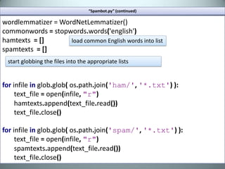 “poetic programming” (continued)Define a function to provide a fallback word in case we end up with lines that do not have the syllable count we need.deffindSyllableWord(word,syllableSize):synsets=wn.synsets(word)forsynsinsynsets:name=syns.namelemmas=syns.lemma_namesforwordstringinlemmas:if(syllables_en.count(wordstring)==syllableSizeandwordstring!=word):return{'word':word,'syllable':syllableSize}return{'word':word,'syllable':syllables_en.count(word)}Given a word , this function tries to find similar words from WordNet that match the required syllable size