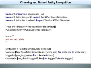 A few notes:The quality of your input data will affect the accuracy of your classifier.