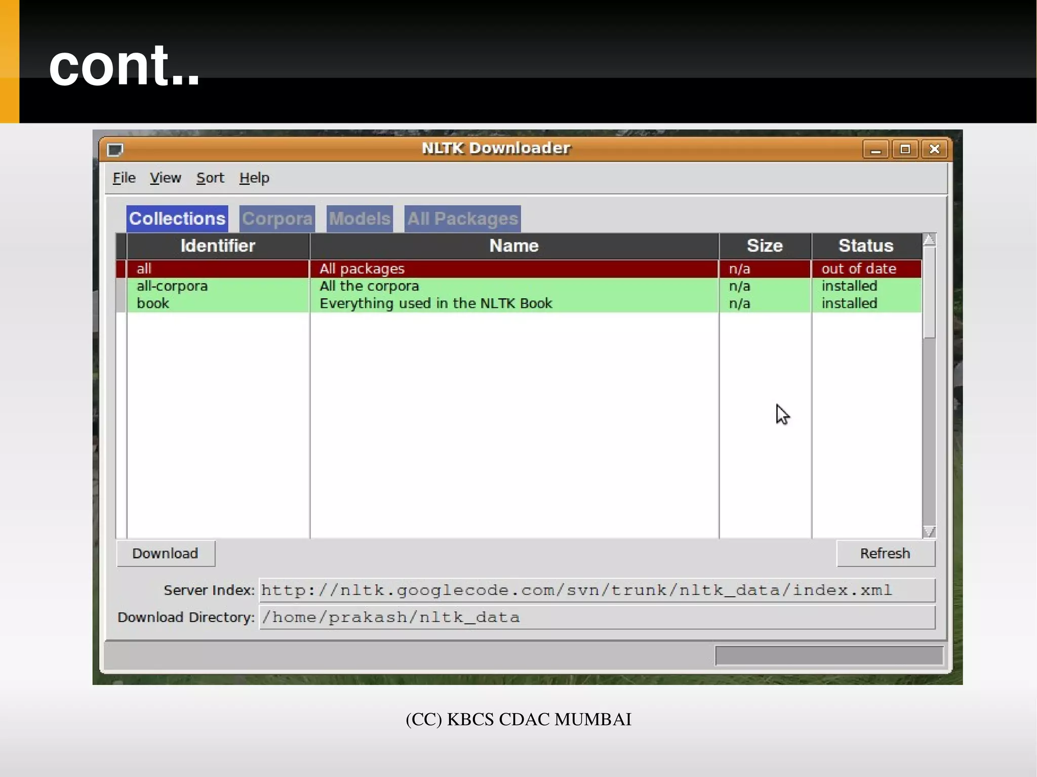 cont..




         (CC) KBCS CDAC MUMBAI
 
