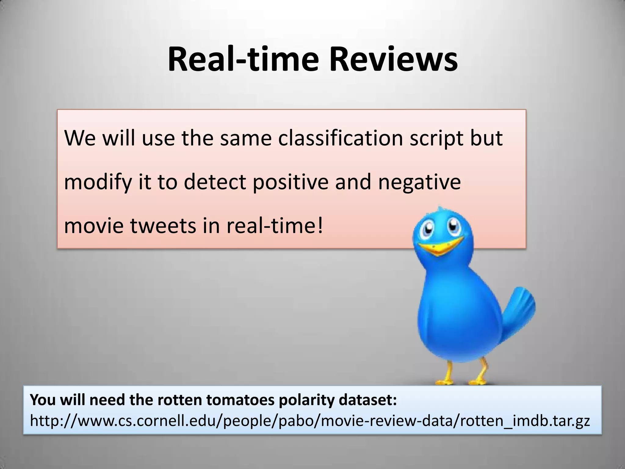 “Spambot.py” (continued)WhileTrue:featset=email_features(raw_input("Enter text to classify: "))printclassifier.classify(featset)We can now directly input new email and have it classified as either Spam or Ham