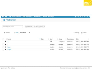 Thanachart Numnonda, thanachart@imcinstitute.com June 2016Apache Spark : Train the trainer
 