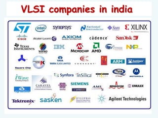 VLSI companies in india
 