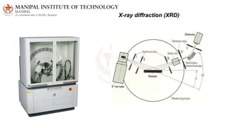 X-ray diffraction (XRD)
 