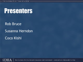 Presenters Rob Bruce Susanna Herndon Coco Kishi 