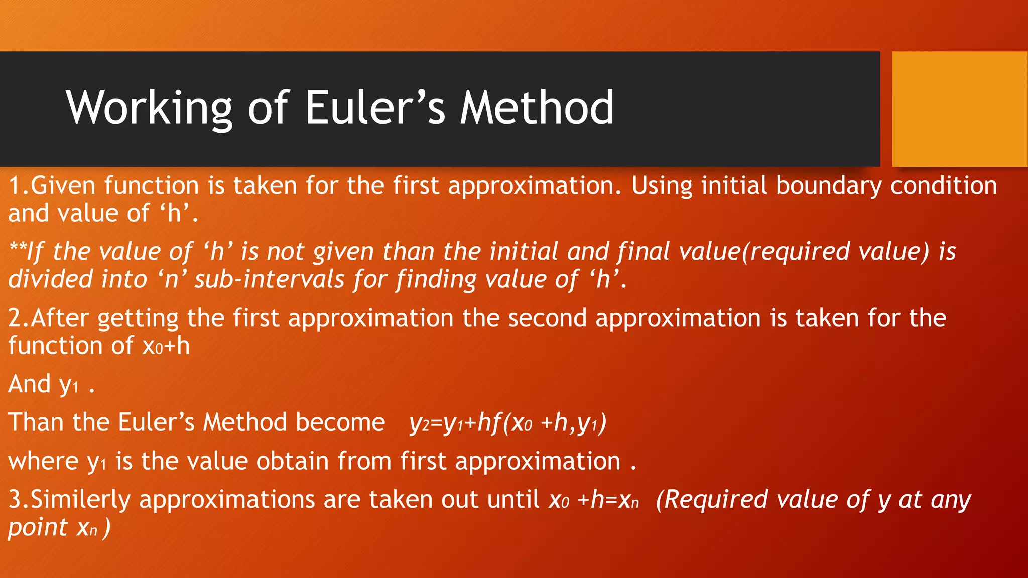 Presentation on euler and modified euler method and fitting of curve ppt