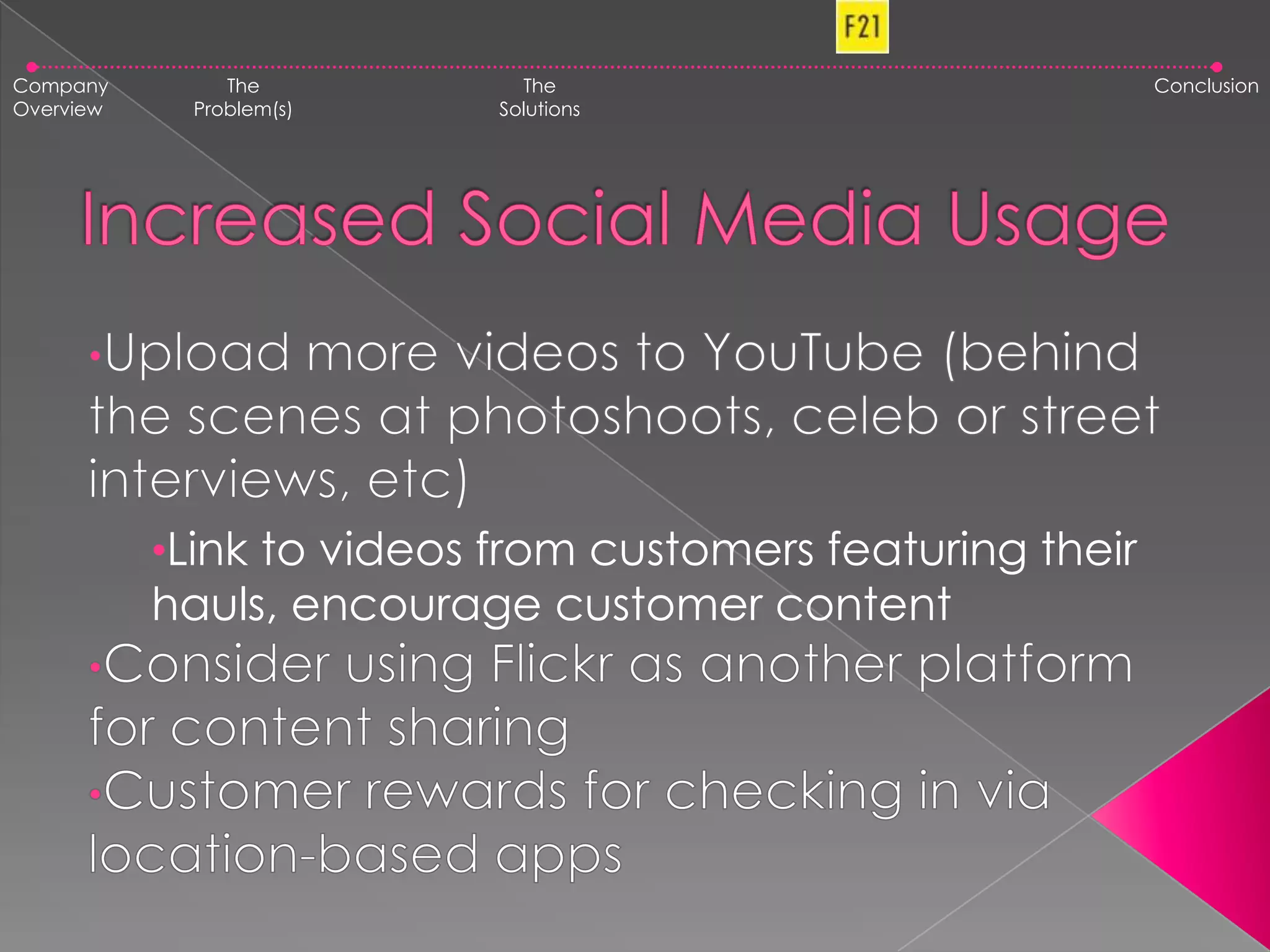 Company OverviewThe Problem(s)The SolutionsConclusionCurrent Marketing