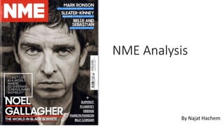 NME Analysis
By Najat Hachem
 