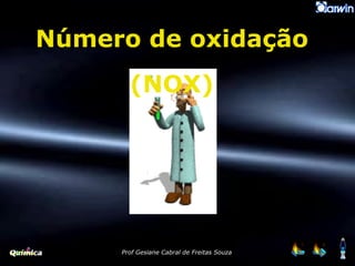 Número de oxidação (NOX) 