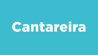 Cantareira
 
