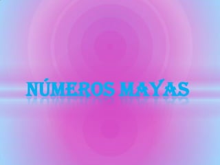 Números mayas
 