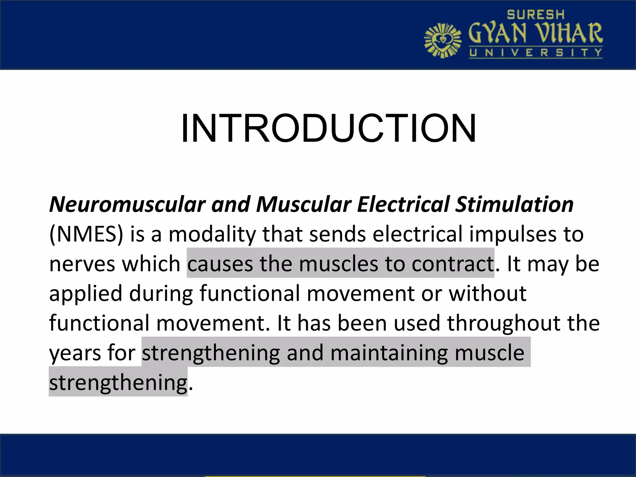 NMES (Electrotherapy).pptx