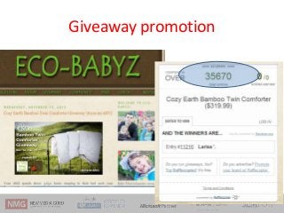 Giveaway promotion
 