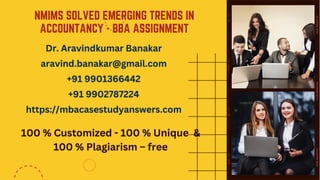 NMIMS Customized Emerging Trends in Accountancy - BBA Assignment.pdf