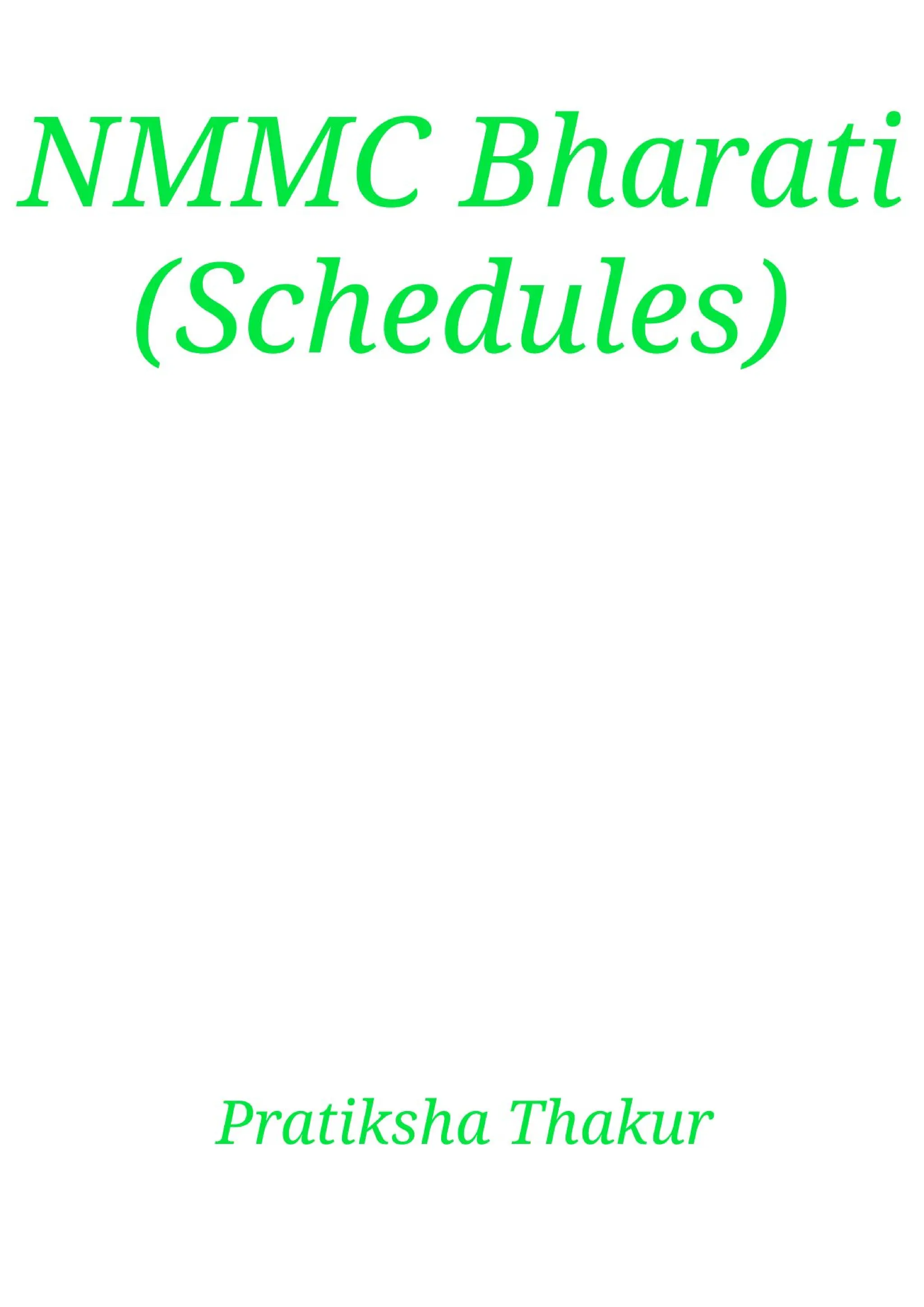 NMMC Bharati (Schedules)